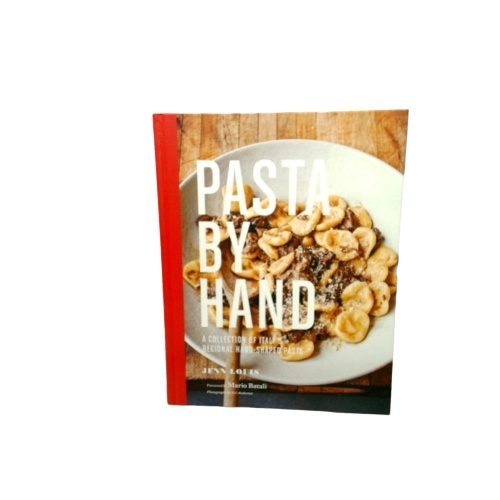 Pasta By Hand Cookbook Hardcover