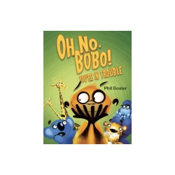 Book Oh No, Bobo! You're In Trouble